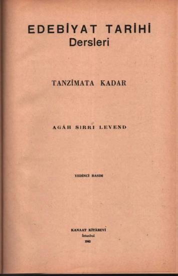 Kanaat Kitabevi, Edebiyat Tarihi Dersleri Tanzimata Kadar, Agah Sırrı Levend