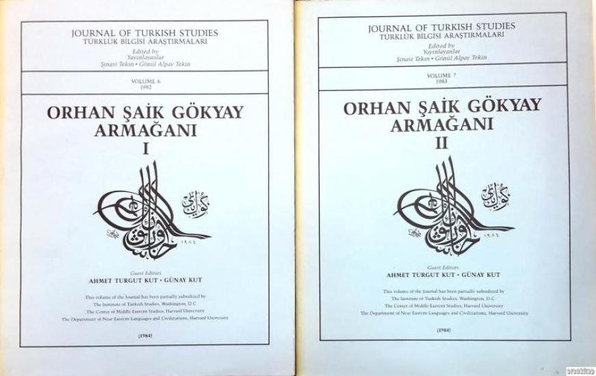 The Department of Near Eastern Languages & Civilizations Harvard University, Orhan Şaik Gökyay Armağanı Cilt I - II, Ahmet Turgut Kut , Günay Kut