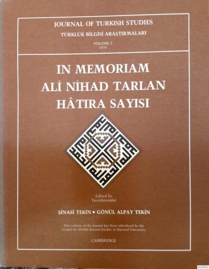 The Department of Near Eastern Languages & Civilizations Harvard University, In Memoriam Ali Nihad Tarlan : Hatıra Sayısı, Gönül Alpay Tekin , Şinasi Tekin