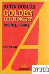 Altın Kitaplar, Türkçe - İngilizce Altın Sözlük The Golden Dictionary, Necmettin Arıkan