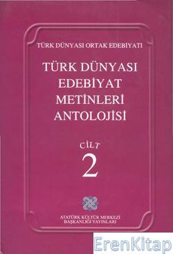 Atatürk Kültür Merkezi Yayınları, Türk Dünyası Edebiyat Metinleri Antolojisi Cilt : 2, Sadık Tural