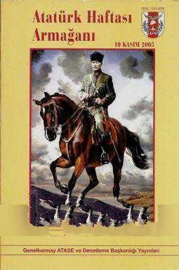 Genelkurmay ATASE Başkanlığı, Atatürk Haftası Armağanı (10 Kasım 2005), Kolektif