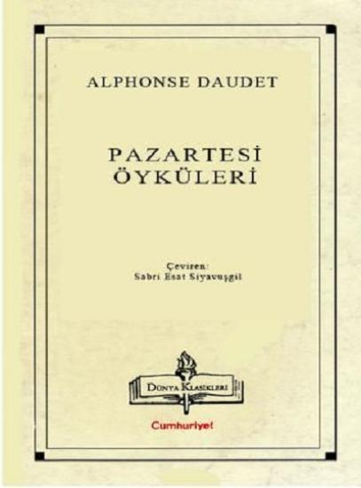 Cumhuriyet Kitapları, Pazartesi Öyküleri I - II TK, Alphonse Daudet