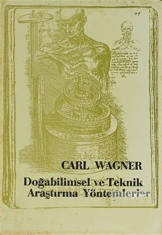 Değişim Yayınları, Doğabilimsel ve Teknik Araştırma Yöntemleri, Carl Wagner