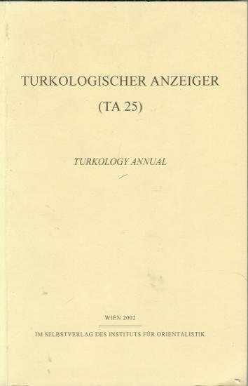 Im Selbstverlag des Instituts für Orientalistik, Turkologischer Anzeiger (TA 25), Andreas Tietze , György Hazai