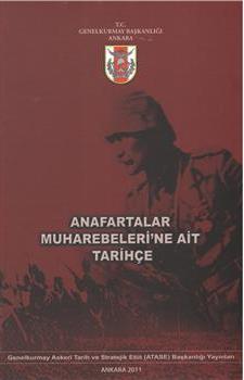 Genelkurmay ATASE Başkanlığı, Anafartalar Muharebeleri’ne Ait Tarihçe, Mustafa Kemal Atatürk