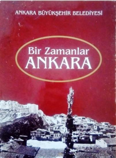 Ankara Büyükşehir Belediyesi, Bir Zamanlar Ankara, Kolektif