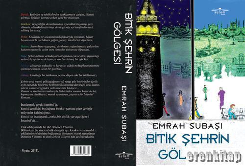 Aurum, Bitik Şehrin Gölgesi, Emrah Subaşı