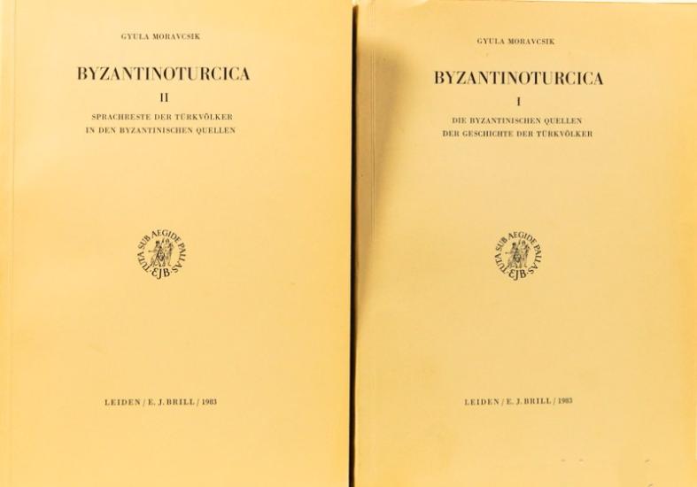 E. J. Brill, Byzantinoturcica 1-2. Sprachreste der Türkvölker in den Byzantinischen Quellen, Gyula Moravcsik