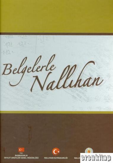 Devlet Arşivleri Genel Müdürlüğü, Belgelerle Nallıhan, Yusuf Sarınay