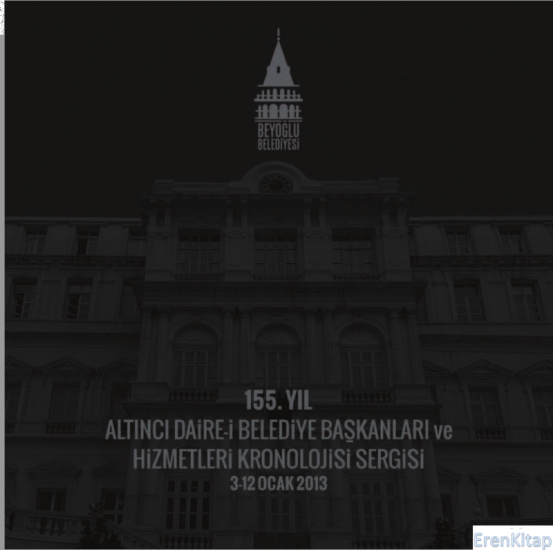 Beyoğlu Belediyesi, 155. Yıl Altıncı Daire Başkanları ve Hizmetleri Sergisi 3-12 Ocak 2013, Bulunmayan İndirimdeki Kitaplar