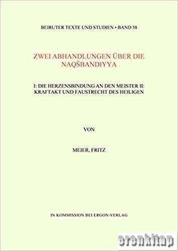 Franz Steiner Verlag, Zwei Abhandlungen Über Die Naqsbandiyya, Fritz Meier