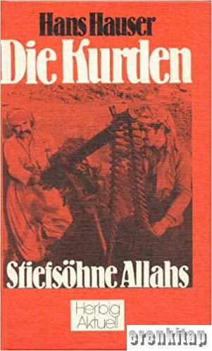 Herbig Aktuel, Die Kurden. Sfiefsöhne Allahs, Hans Hauser