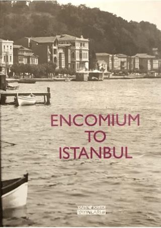 Yapı Kredi Yayınları, Encomium to Istanbul, Anonim