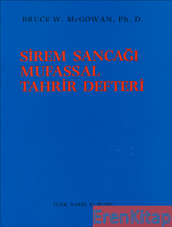 Türk Tarih Kurumu, Sirem Sancağı Mufassal Tahrir Defteri, Bruce W. McGowan