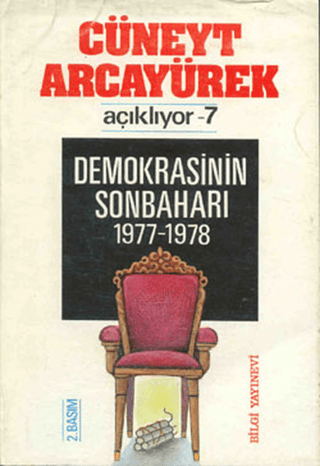 Bilgi Yayınevi, Demokrasinin Sonbaharı 1977-1978, Cüneyt Arcayürek