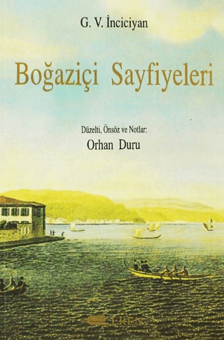 Eren Yayıncılık, Boğaziçi Sayfiyeleri, Gugas V. İnciciyan