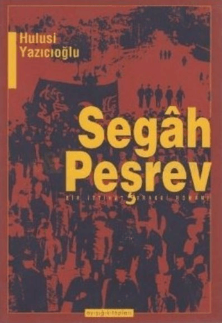 Ayışığı Kitapları, Segah Peşrev, Hulusi Yazıcıoğlu