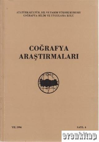 Türk Tarih Kurumu, Coğrafya Araştırmaları Sayı: 4, Kolektif