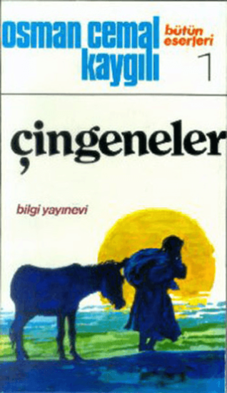 Bilgi Yayınevi, Çingeneler - Bütün Eserleri 1, Osman Cemal Kaygılı