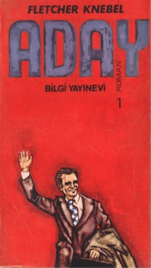 Bilgi Yayınevi, Aday (2 Cilt Takım), Fletcher Knebel