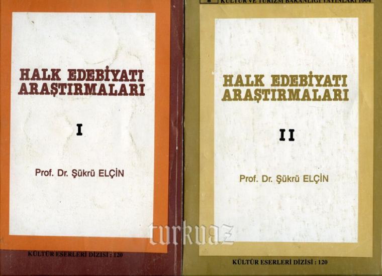 Kültür ve Turizm Bakanlığı Yayınları, Halk Edebiyatı Araştırmaları II, Şükrü Elçin