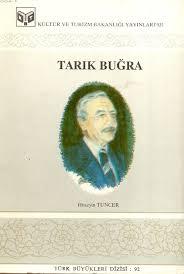 Kültür ve Turizm Bakanlığı Yayınları, Tarık Buğra, Hüseyin Tuncer