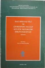 Kültür ve Turizm Bakanlığı Yayınları, Hacı Bektaş Veli ve Çevresinde Oluşan Kültür Değerleri Bibliyografyası, Kolektif