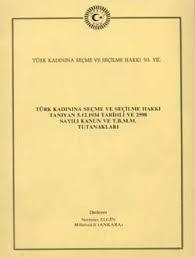 Türk Tarih Kurumu, Türk Kadınına Seçme ve Seçilme Hakkı Tanıyan 5.12.1934 Tarihli ve 2598 Sayılı Kanun ve T.B.M.M. Tutanakları, Neriman Elgin