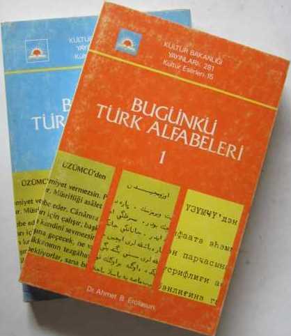 Kültür ve Turizm Bakanlığı Yayınları, Bugünkü Türk Alfabeleri 1 - 2 Cilt, Ahmet Bican Ercilasun