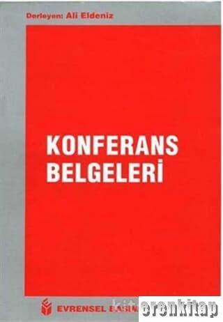 Evrensel Basım Yayın, Konferans Belgeleri (Türkiye Devrimci Komünist Partisi Şubat 1. Genel Konferansı), Ali Eldeniz