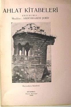 Hamit Matbaası, Ahlat Kitabeleri, Muallim Aptürrahim Şerif