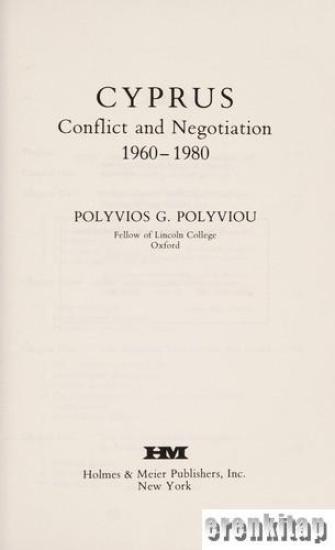 Holmes & Meier Publishers, Cyprus Conflict and Negotiation 1960 - 1980, Polyvıos G. Polyviou