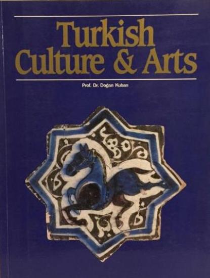 BBA Yayınları, Turkish Culture and Arts, Doğan Kuban