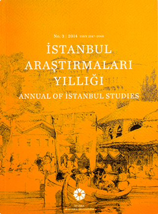 İstanbul Araştırmaları Enstitüsü, İstanbul Araştırmaları Yıllığı No. 3 - 2014 Annual of Istanbul Studies, Kolektif