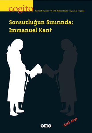 Yapı Kredi Yayınları, Cogito Sayı: 41 - 42 Sonsuzluğun Sınırında: Immanuel Kant - Özel Sayı, Kolektif