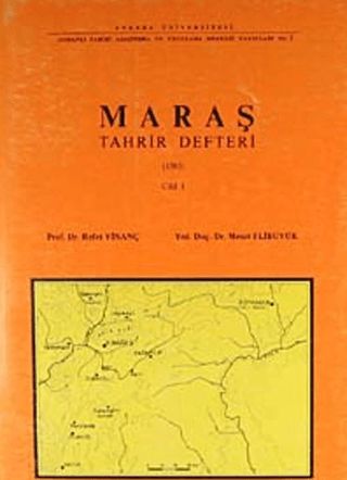 Ankara Üniversitesi Yayınları, Maraş Tahrir Defteri (1563) 1 - 2 Cilt Takım, 3. hamur, Refet Yinanç