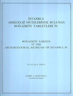 Türk Tarih Kurumu, İstanbul Arkeoloji Müzelerinde Bulunan Boğazköy Tabletleri 4, Mustafa Eren