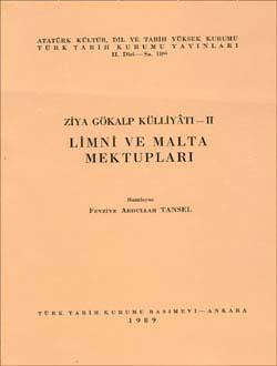 Türk Tarih Kurumu, Ziya Gökalp Külliyâtı - II: Limni ve Malta Mektupları, Fevziye Abdullah Tansel