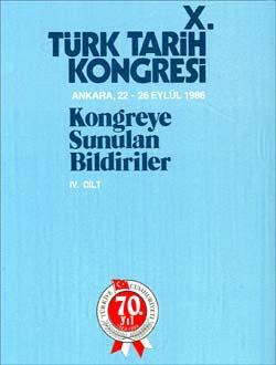 Türk Tarih Kurumu, Türk Tarih Kongresi 10/4, Kolektif