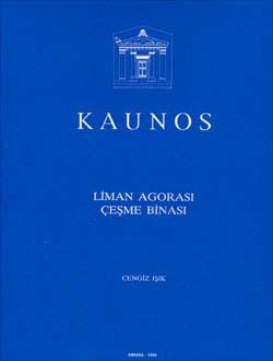 Türk Tarih Kurumu, KAUNOS Liman Agorası Çeşme Binası, Cengiz Işık