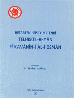 Türk Tarih Kurumu, Telhîsü`l-Beyân fî Kavânîn-i Âl-i Osmân, Sevim İlgürel