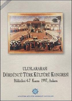 Atatürk Kültür Merkezi Yayınları, Uluslararası Dördüncü Türk Kültürü Kongresi Bildirileri 4 - 7 Kasım 1997, Ankara 2. Cilt, Kolektif