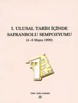 Türk Tarih Kurumu, Safranbolu Sempozyumu (4-6 Mayıs 1999), Kolektif