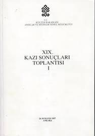 Kültür ve Turizm Bakanlığı Yayınları, 19 / 1 Kazı Sonuçları Toplantısı. 1. Cilt. 26 - 30 Mayıs 1997 Ankara, Kolektif