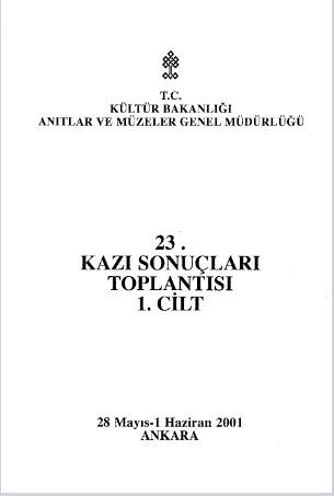 Kültür ve Turizm Bakanlığı Yayınları, 23. Kazı Sonuçları Toplantısı Cilt 1, Yaşar Aydemir