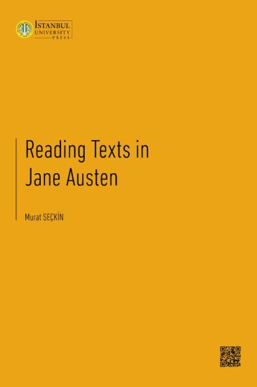 İstanbul Üniversitesi Yayınları, Reading Texts in Jane Austen’s Northanger Abbey, Pride and Prejudice and Persuasion, Murat Seçkin