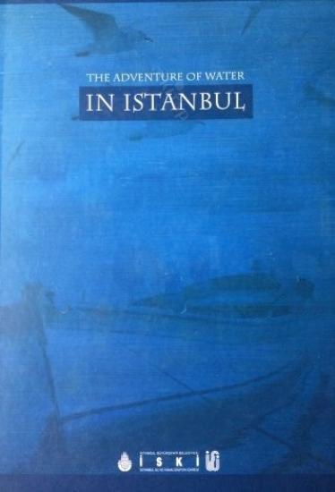 İSKİ Yayınları, The Adventure of Water in Istanbul, Dursun Ali Codur