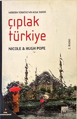 Gelenek Yayınları, Çıplak Türkiye : Modern Türkiye’nin Kısa Tarihi, Nicole Pope , Hugh Pope