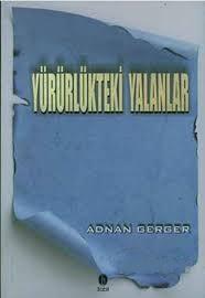 Babil Yayınları - İstanbul, Yürürlükteki Yalanlar, Adnan Gerger